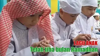 LAGU ANAK I Telah Tiba Bulan Ramadhan I TK NA.ZI.FA Islamic Intelligent School