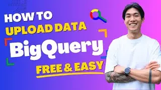 How to upload data in Google BigQuery for FREE