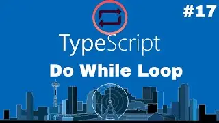 Typescript Essentials #17 - Control Flows | Do While Loops