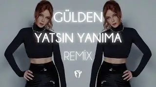 Gülden - Yatsın Yanıma ( Fatih Yılmaz Remix )