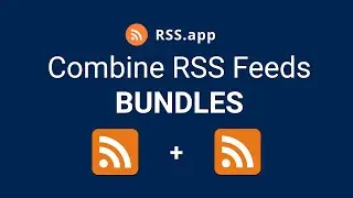 How to Use the Bundles Feature on RSS app