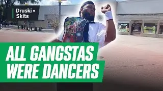 All the Gangstas were Dancers back in the day