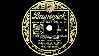 1932 Baron Lee & his Blue Rhythm Band - Sentimental Gentleman From Georgia (Billy Banks, vocal)