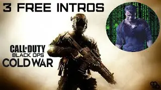 3 Free Intros! Call of Duty Custom Montage Intros (4K)