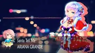 ||Nightcore|| - Santa Tell Me