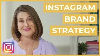 Instagram Branding (HOW TO CREATE A BRAND STRATEGY ON IG)