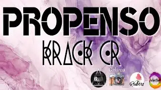 Krack CR - Propenso