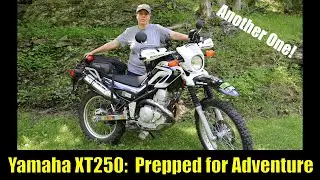 Yamaha XT250  Prepped for Adventure