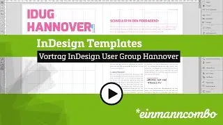 InDesign User Group Hannover: Templates, 8. Juni 2016
