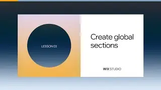 Create Global Sections with Wix Studio