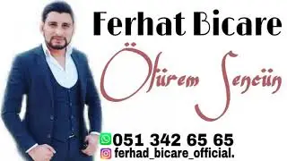 Ferhad Bicare - Sevgili Canan Olurem Senin Ucun 2019