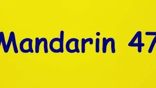 mandarin 47