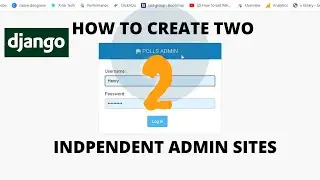 How to create two independent django admin sites