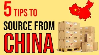 5 Tips to Source from China