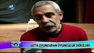 Usta Oyuncudan Oyunculuk Dersleri - Turgay Tanülkü Gediz Üniversitesi