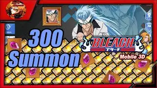 Bleach Mobile 3D global: x300 Tickets summon. gacha/gacha 🢂evolution of - Grimmjow resurrection 🢀