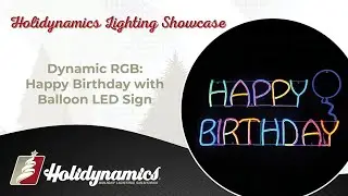 Holidynamics Happy Birthday with Balloon LED Sign – Dynamic RGB (25
