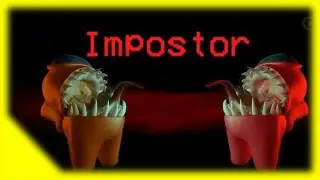 Among Us But Crazy Impostor kills