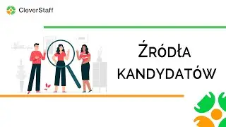 Źródła kandydatów w CleverStaff