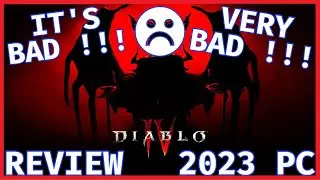 Diablo 4 - Review - It's BAD! - My Fair Review - Disaster MMOarpg [2023] [PC]