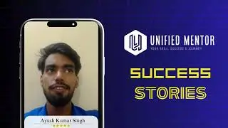 Ayush Kumar Singh's Internship Experience at Unified Mentor