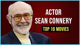 Top 10 Movies - Sean Connery