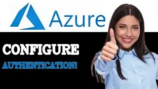 How To Configure AAD Auth For Azure SQL Active Directory Authentication (2025)