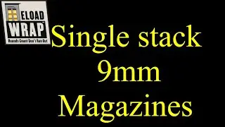 ReloadWrap single stack 9mm (all 9mm magazines)