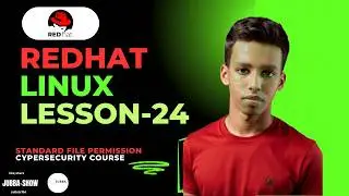 Lesson 24: Linux Standard File Permissions | Read, Write, Execute & chmod | Red Hat Guide