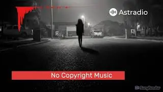 Dark Gothressive - Astradio (No Copyright Music - Dark Horror Gothic Progressive Rock Instumental)