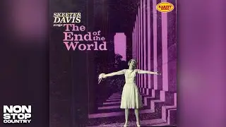 Skeeter Davis - The End of the World