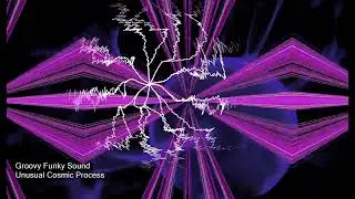 Unusual Cosmic Process - Groovy Funky Sound #PsyDub #PsyChill