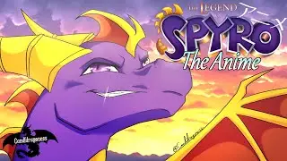 If Spyro was an Anime // FANMADE Animation OP