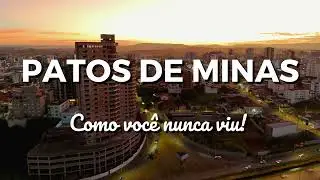 Patos de Minas de um jeito como vocês nunca viram Espetacular