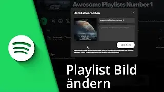 Spotify: Playlist Bild ändern | Spotify Playlist Cover ✅ Tutorial