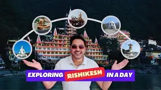 Explore Rishikesh In 5 Minutes | कैसे घूमे ऋषिकेश एक दिन में ? | Rishikesh Best Itinerary