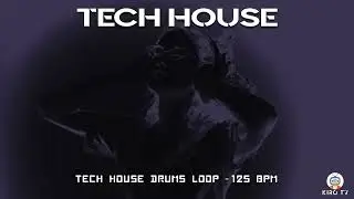 Tech House drums Loop  - 125 BPM
