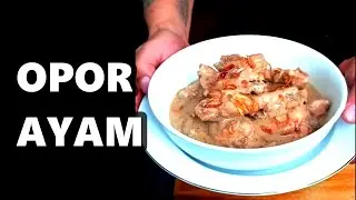 Opor Ayam: The Classic Indonesian Coconut Chicken Curry