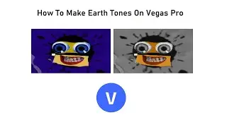 How To Make Earth Tones On Vegas Pro