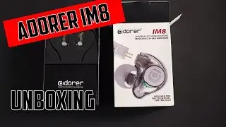 Adorer IM8 In Ear Monitors - Unboxing