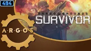 How do the Sneeple Sneep? - Shadowgrounds Survivor - A.R.G.O.S. Episode 45