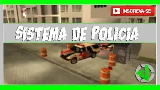 Sistema de Policia Completo. Script[MTA] By: JuuN!m