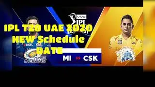IPL T20 2020 NEW Schedule UAE 2020 predictions