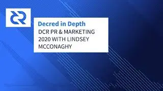 Decred in Depth Ep.31 Lindsey McConaghy - DCR PR & Marketing 2020