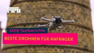 Sind das die besten DJI Drohnen für Anfänger?? | MPB