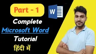 Microsoft Word Hindi Tutorial | Complete MS-Word Tutorial 2021 for Beginners | Introduction - Part 1