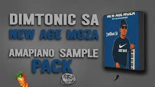 [FREE PACK] AMAPIANO SAMPLE PACK 2025 |DIMTONIC SA NEW AGE MOZAMBIQUE