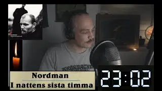 Nordman - I nattens sista timma (vocal practice/cover over track)