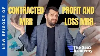 Contracted MRR vs P&L MRR | SaaS Metrics School | MRR