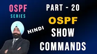 ✅ OSPF Show commands | OSPF Video 20 | CISCO CCNA 200-301 in Hindi
